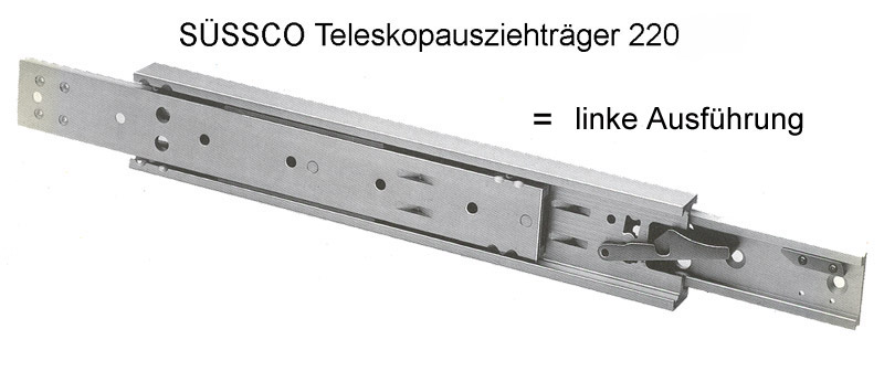 Süssco GmbH & Co. KG Regalsysteme Teleskopschiene 220 - 230 01